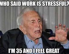 Image result for Stress at Work Meme