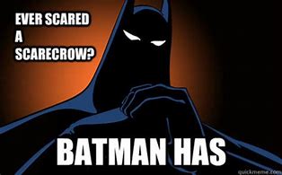 Image result for Dark Humor Batman Memes