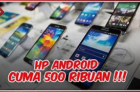 Image result for Android Murah