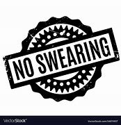 Image result for No Swearing Meme