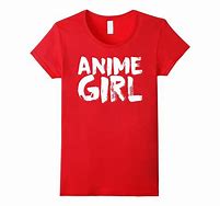 Image result for Anime Girl Shirt