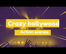 Image result for Crazy Bollywood Action Scene