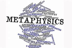 Image result for metaphysics