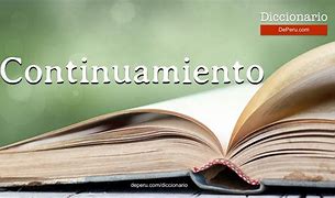 Image result for continuamiento
