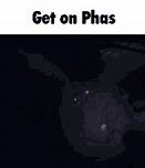 Image result for Phas Memes