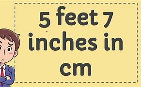 Image result for What Is 5 Foot 7 in Cm