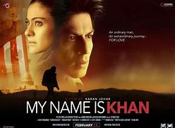 Image result for My Name Is Khan Movie