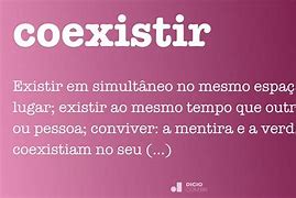 Image result for coexixtir