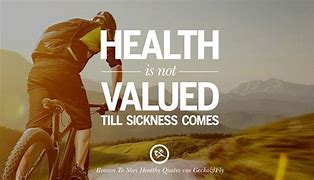 Image result for Physical Health Quotes with a Picture