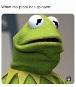 Image result for Spinach On Pizza Meme