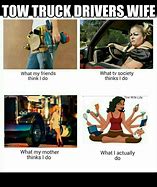 Image result for Tow Truck Driver Meme