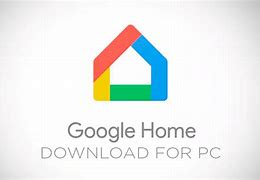 Image result for Google Home App for Laptop
