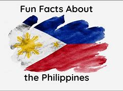 Image result for Fun Facts About Philippines