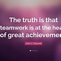 Image result for There Is No I in Team Quote