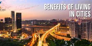 Image result for Benefits of City Center Images