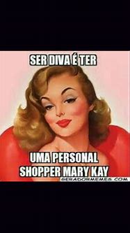 Image result for Mary Kay Memes
