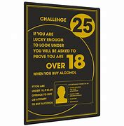 Image result for Challenge 25 Signs Alcahol