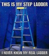 Image result for Short Ladder Meme