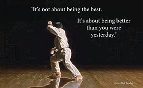 Image result for Martial Arts Training Quotes