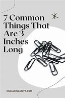 Image result for What Is Something 3 Inches