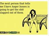 Image result for Funny Anger Quotes