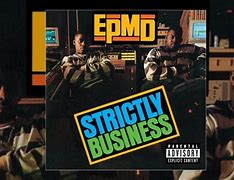 Image result for EPMD Strictly Business Album Cover