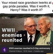 Image result for Was It Worth It Meme WW2