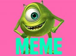 Image result for Monsters Inc Mhmmm Meme