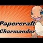 Image result for Pokemon Papercraft Charmander