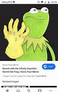 Image result for Thanos Meme Kermit the Frog