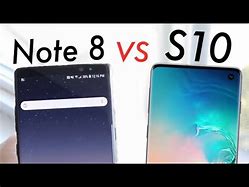 Image result for Galaxy Note 8 vs S10