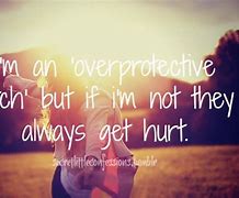 Image result for Overprotective Father Quotes