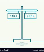 Image result for Pros V Cons