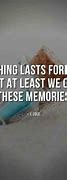 Image result for Short Memories Quotes