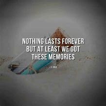 Image result for Time and Memories Quote