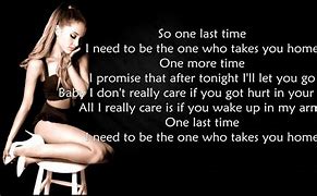 Image result for One Last Time Meaning Ariana Grande