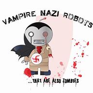 Image result for Nazi Robot Vampire