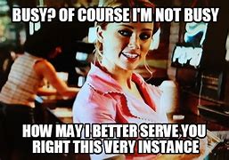 Image result for Funny Waiter Memes