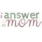 Image result for Don't Answer Mom Question