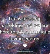 Image result for Cosmic Family Quotes