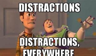 Image result for Email Distractions at Work Meme