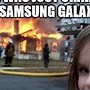 Image result for Samsung Phones Exploding Meme