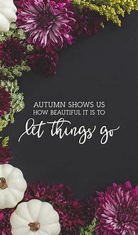 Image result for Fall Backgrounds with Quotes