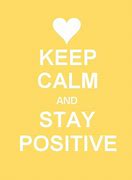 Image result for Funny Quotes About Staying Positive