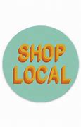 Image result for Shop Local Sign