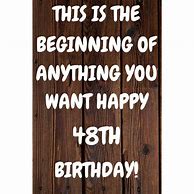 Image result for 48th Birthday Memes