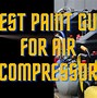 Image result for Air Compressor Paint Sprayer