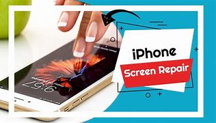 Image result for iPhone Screen Repair Near Me