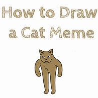 Image result for Easy Memes to Recreate