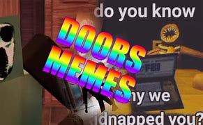 Image result for Roblox Doors Memes Good